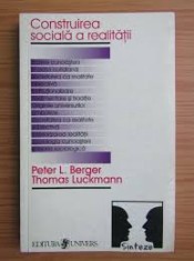 Construirea sociala a societatii Peter L. Berger, Thomas Luckmann