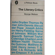 The Literary Critics &ndash; George Watson