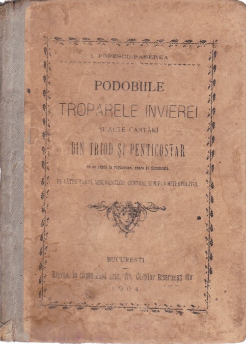 AS - I. POPESCU-PASAREA - PODOBIILE TROPARELE INVIERII SI ALTE CANTARI