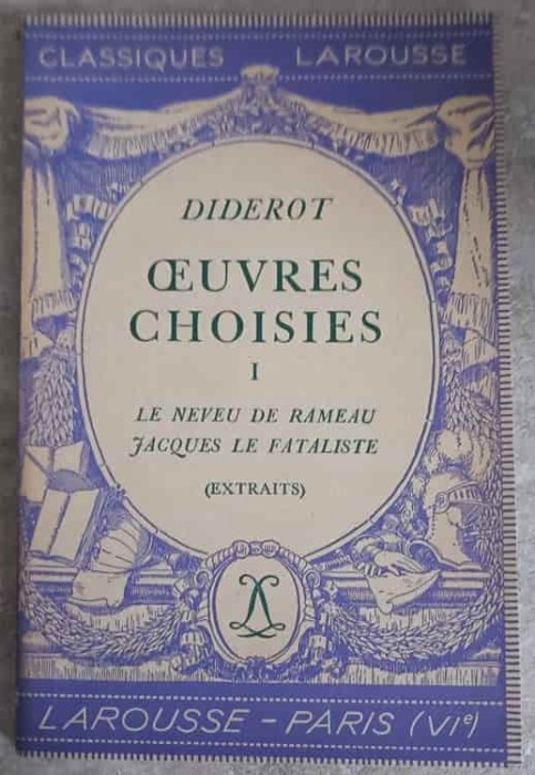 OEUVRES CHOISIES VOL.1 LE NEVEU DE RAMEAU JACQUES LE FATALISTE-DENIS DIDEROT-215060