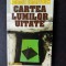 CARTEA LUMILOR UITATE,ROBERT CHARROUX