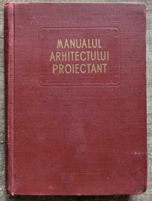 Manualul arhitectului proiectant// vol. 3, 1958 foto