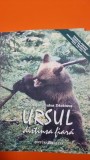 Ursul distinsa fiara - Nicolae Romulus Daramus
