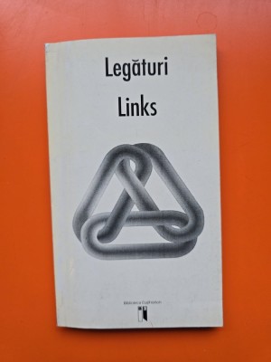 Legături / Links - Antologie despre dialog/comunicare - Mirceas Ivanescu/Iustin Panta/Ioan Radu Vacarescu foto