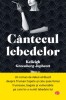 Cantecul lebedelor - Kelleigh Greenberg-Jephcott - Roman beletristic