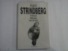 AUGUST STRINDBERG - VRAJITOAREA, RAZBUNAREA, INSULA FERICITILOR