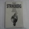 AUGUST STRINDBERG - VRAJITOAREA, RAZBUNAREA, INSULA FERICITILOR