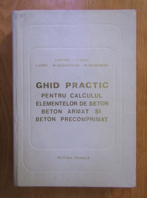 Nicula - Ghid practic pt. calculul elem. de beton armat si beton precomprim foto