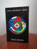 Franz Bardon, Cheia adevăratei Cabale