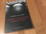 DESPRE CIVILIZATIA CONVIETUIRII/GLOBALIZARE SI IDENTITATE/ISLAM- Andrea Riccardi