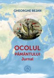 Ocolul Pamantului. Jurnal - Școala Ardeleană, Scoala Ardeleana
