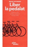 Liber la pedalat - Grant Petersen