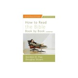 How to Read the Bible Book by Book: A Guided Tour