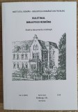 Buletinul Bibliotecii Romane// vol. V din 2018, Freiburg, Germania