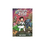 The Return of Zita the Spacegirl