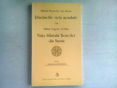 RANDUIELILE VIETII MONAHALE - SFANTUL BENEDICT DIN NURSIA SI VIATA SFANTULUI BENEDICT DIN NURSIA - SFANTUL GRIGORIE CEL MARE foto