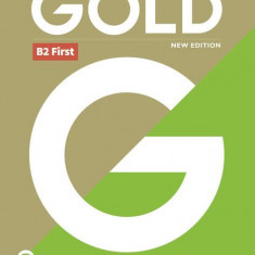 Gold B2 First New Edition Coursebook - Paperback brosat - Amanda Thomas, Jan Bell - Pearson