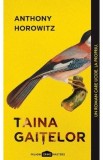 Taina gaitelor - Anthony Horowitz