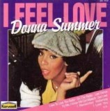 CD # Donna Summer &lrm;&ndash; I Feel Love (NM)