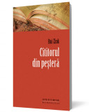 Cititorul din pestera (Editia 2012) - Humanitas
