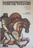 Sarmizegetusa, Cuib de Vulturi - David Sava, Ion Creanga 1977, Carte Povesti copii, Editie Necartonata