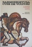 SARMIZEGETUSA, CUIB DE VULTURI-DAVID SAVA