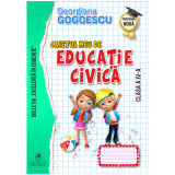 Caietul meu de Educatie Civica clasa a IV-a, Georgiana Gogoescu, Editura Cartea Romaneasca Educational