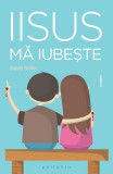 Iisus mă iubește - Paperback brosat - David Safier - Philobia