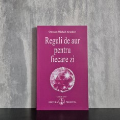 Omraam Mikha&euml;l A&iuml;vanhov - Reguli de aur pentru fiecare zi | viață spirituală, practică zilnică, transformare personală