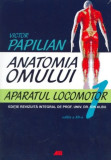 Anatomia Omului. Volumul I. Aparatul Locomotor - Victor Papilian