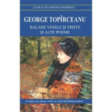 Balade vesele si triste - George Topirceanu