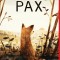 Pax, Sara Pennypacker