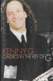 Casetă audio Kenny G &lrm;&ndash; Classics In The Key Of G, originală, Casete audio