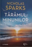 Taramul minunilor - Nicholas Sparks