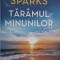 Taramul minunilor - Nicholas Sparks