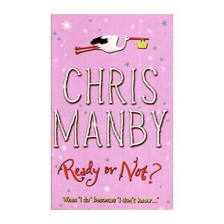 Chris Manby - Ready or Not? - 112268