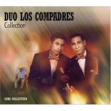 Duo Los Compadres Collection | Duo Los Compadres