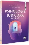 Psihologie Judiciara. Note de curs - Dan Perju Dumbrava, Alex Neguran