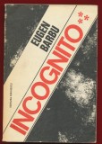 Eugen Barbu &quot;Incognito&quot;, volumul III - 1978