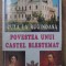 CUZA LA RUGINOASA. POVESTEA UNUI CASTEL BLESTEMAT-THEODOR RASCANU-233235