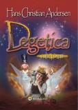 Degețica și alte povești - Paperback brosat - Hans Christian Andersen - Gramar