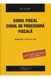Codul fiscal. Codul de procedura fiscala. Act. 1 februarie 2023, Autor Anonim