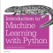 Introduction to Machine Learning with Python