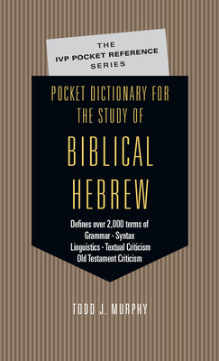 Pocket Dictionary for the Study of Biblical Hebrew foto