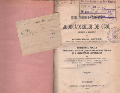 Noul codice de sedinta al judecatorului de ocol Corneliu Botez III 1922 foto