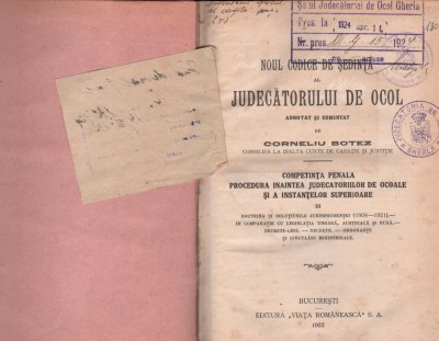 Noul codice de sedinta al judecatorului de ocol Corneliu Botez III 1922 foto