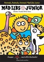 Animals, Animals, Animals! Mad Libs Junior foto