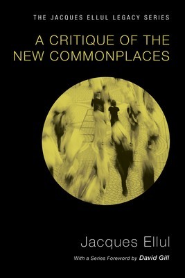 A Critique of the New Commonplaces foto