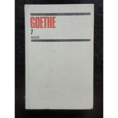 GOETHE PROZA 7 - ANII DE DRUMETIE AI LUI WILHELM MEISTER