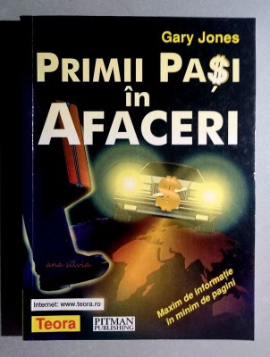 Primii pasi in afaceri - Gary Jones foto